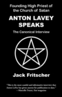 Anton LaVey Speaks - Book
