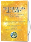 The Speaking All-Unity. The Word of the Universal Creator-Spirit (with CD) : A cosmic Work of Teaching and Learning from the School of Divine Wisdom - Book
