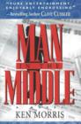 Man in the Middle : A Novel - Book