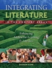 Integrating Literature in the Content Areas : Enhancing Adolescent Learning and Literacy - Book
