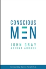 Conscious Men : Mastering the New Man Code for Success and Relationships - Book