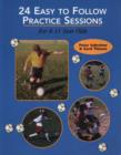 24 Easy to Follow Practice Sessions : For 8-11 Years Olds - Book