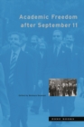 Academic Freedom after September 11 - Book