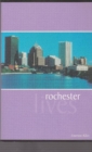 Rochester Lives - Book