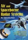 Air and Spaceborne Radar Systems : An Introduction - Book