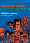 Great Pop Things : The Real History of Rock 'n' Roll from Elvis to Oasis - eBook