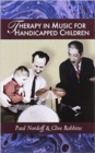 Therapy in Music for Handicapped Children - Book