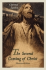 The Second Coming of Christ (Illustrated Edition) - Book