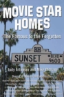 Movie Star Homes : The Famous to the Forgotten - Book