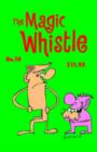 Magic Whistle #10 - Book