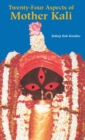 Twenty-Four Aspects of Mother Kali - Book
