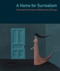 A Home for Surrealism - Book