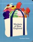 Markets Of New England - Book