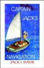Captain Jack's Celestial Navigation - Book