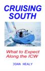 Cruising South : What to Expect Along the ICW - Book