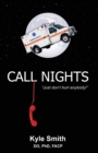 Call Nights : Just Don't Hurt Anybody! - Book