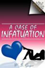 A Case of Infatuation - Book