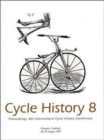 Cycle History : Proceedings of the 8th International Cycle History Conference, Glasgow, Scotland No 8 - Book