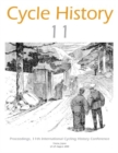 Cycle History : Proceedings of the 11th International Cycling History Conference - Osaka, Japan - Book
