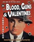 Blood, Guns & Valentines - Book