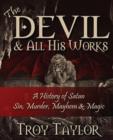 Devil and All His Works - Book