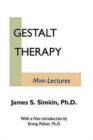 Gestalt Therapy Mini Lectures - Book