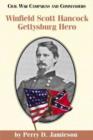 Winfield Scott Hancock : Gettysburg Hero - Book
