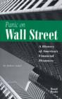 Panic on Wall Street : A History of America's Financial Disasters - Book