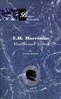 E.H. Harriman: Railroad Czar : Vol 1 - Book