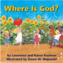 Where is God : Board Book - Book