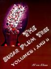 The Sugar Plum Tree : v.I, v.II - Book