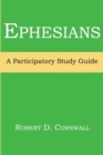 Ephesians : A Participatory Study Guide - Book