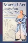 Martial Art Essays from Beijing, 1760 - Book