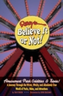 Ripley's Believe It or Not! Amusement Park Oddities & Trivia - Book