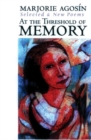 At the Threshold of Memory : New & Selected Poems - Book