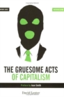 The Gruesome Acts of Capitalism - Book