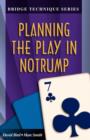 Planning the Play in Notrump - Book