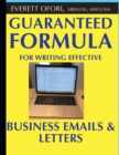 Guaranteed Formula for Writing Effective Business Emails & Letters - Book