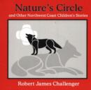 Nature's Circle : and Other Northwest Coast Children's Stories - Book