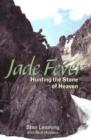 Jade Fever : Hunting the Stone of Heaven - Book