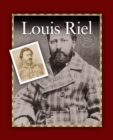 Louis Riel - Book