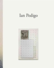 Ian Pedigo : Works 2007-2010 - Book