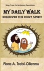 My Daily Walk : Discover the Holy Spirit - Book