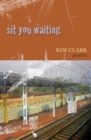 Sit You Waiting - Book
