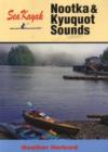 Sea Kayak Nootka & Kyuquot Sound - Book