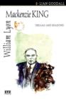 William Lyon MacKenzie King : Dreams and Shadows - Book