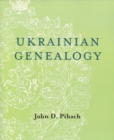 Ukrainian Genealogy : A Beginner's Guide - Book