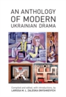An Anthology of Modern Ukrainian Drama - Book