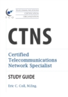 TCO CTNS Certified Telecommunications Network Specialist Study Guide - Book