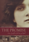 The Promise : Love, Loyalty & the Lure of Gold - Book